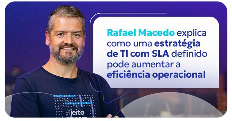SLA no Atendimento Operacional: eficiência em projetos de TI